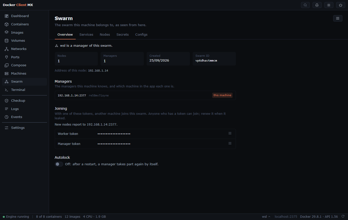 Screenshot: The Swarm page opens on the Overview: the manager, the nodes, the join tokens behind a menu, and autolock as a switch.